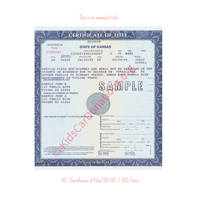 This is an Example of Kansas Certificate of Title (TR-19T, 1-93) Front View | Kids Car Donations